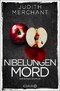 Nibelungenmord - Kriminalroman