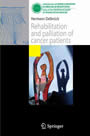 Rehabilitation and palliation of cancer patients - (Patient care)