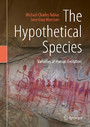 The Hypothetical Species - Variables of Human Evolution
