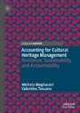 Accounting for Cultural Heritage Management - Resilience, Sustainability and Accountability