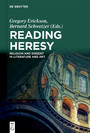 Reading Heresy - Religion and Dissent in Literature and Art