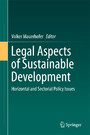 Legal Aspects of Sustainable Development - Horizontal and Sectorial Policy Issues