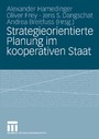 Strategieorientierte Planung im kooperativen Staat