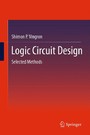 Logic Circuit Design - Selected Methods