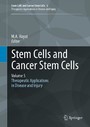 Stem Cells and Cancer Stem Cells, Volume 5 - Therapeutic Applications in Disease and Injury