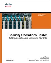 Security Operations Center - Building, Operating, and Maintaining your SOC