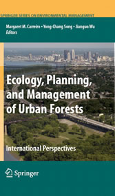Ecology, Planning, and Management of Urban Forests - International Perspective