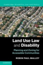 Land Use Law and Disability - Planning and Zoning for Accessible Communities