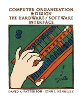 Computer Organization and Design - The Hardware / Software Interface