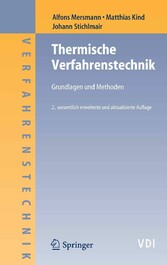 Thermische Verfahrenstechnik - Grundlagen und Methoden