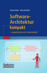 Software-Architektur kompakt - - angemessen und zielorientiert