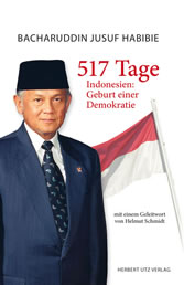 517 Tage - Indonesien: Geburt einer Demokratie