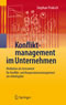 Konfliktmanagement im Unternehmen - Mediation als Instrument für Konflikt- und Kooperationsmanagement am Arbeitsplatz