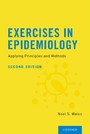 Exercises in Epidemiology - Applying Principles and Methods