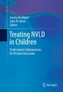 Treating NVLD in Children - Professional Collaborations for Positive Outcomes