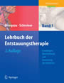 Lehrbuch der Entstauungstherapie - Band 1: Grundlagen, Beschreibung und Bewertung der Verfahren