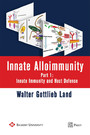 Innate Alloimmunity - Part 1: Innate Immunity and Host Defense