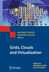 Grids, Clouds and Virtualization