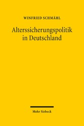 Alterssicherungspolitik in Deutschland - Vorgeschichte und Entwicklung von 1945 bis 1998