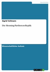 Die Henning-Parthenon-Replik