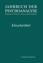 Leitgedanken zur psychoanalytischen Hermeneutik autobiographischer Texte - Jahrbuch der Psychoanalyse 23